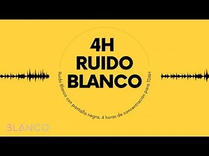 ⚪🎧RUIDO BLANCO TDAH 4h | PANTALLA NEGRA | ❌SIN ANUNCIOS
