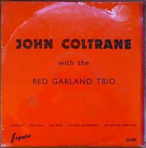 John Coltrane With The Red Garland Trio - John Coltrane With The Red Garland Trio