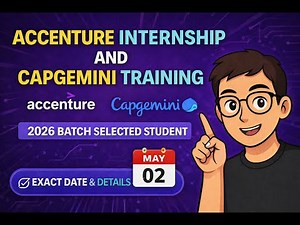 Accenture Internship & Capgemini Training Update | 2026 Batch Selected Student | Exact Date & Detail