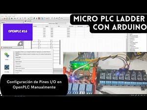 ⚡ OpenPLC Cap_16 PLC ladder con Arduino, ESP8266, ESP32, configuración de pines I/O manualmente