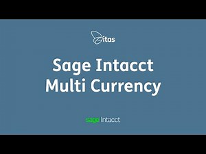 Sage Intacct Multi-Currency | Powerful Multi-Currency solution with Sage Intacct