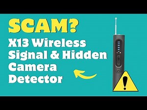X13 Wireless Signal & Hidden Camera Detector Review: Legit Or Scam?