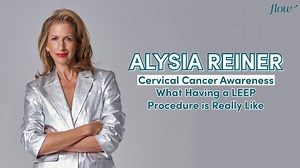 Alysia Reiner Talks Cervical Cancer Awareness & Describes What Having a LEEP Procedure is Really Like