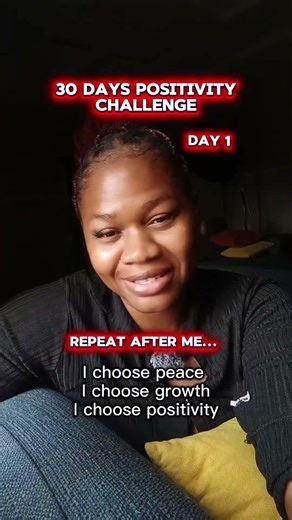 Day 1 - 30 days positivity challenge #30dayschallenge