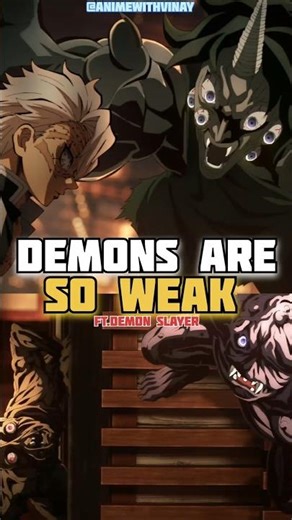 Why Demons in Infinity Castle Feel Weak Despite Being Upper Rank Level | Demon Slayer |