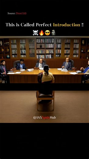 This is Perfect Introduction 💀🔥 ||UPSC Interview questions❓#trending #motivation #ias #upsc