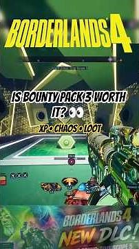Borderlands 4 Bounty Pack 3 Worth It? |Time Scope 5 XP, Chaos & Loot Guide#shorts#borderlands4