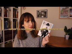 "Demian" de Hermann Hesse | Los problemas del simbolismo