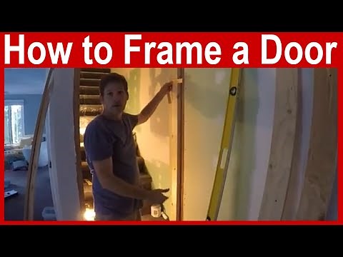 How to Frame a Door
