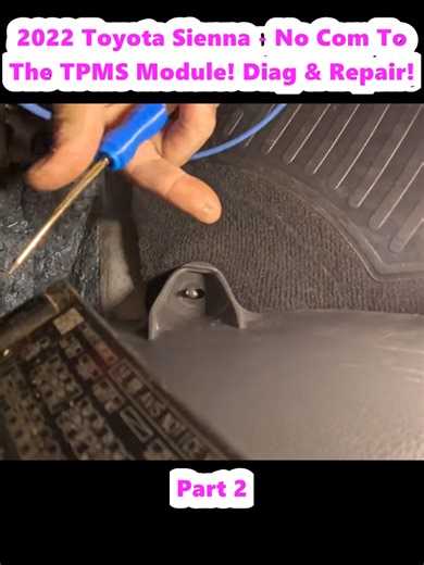 2022 Toyota Sienna TPMS Module Issues Diagnosis