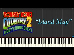 Donkey Kong Country 2: Diddys Kong Quest - Island Map (Piano Tutorial Synthesia)