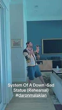 System Of A Down - Sad Statue (Live Rehearsal) #daronmalakian