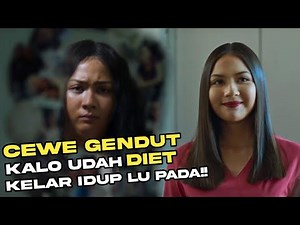 DIET KARENA SERING DIEJEK - Alur Cerita Film IMPERFECT 2019