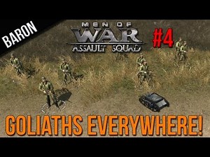 Men of War Assault Squad Gameplay - Goliaths, Goliaths Everywhere! (SdKfz303 Goliath Tracked Mines)