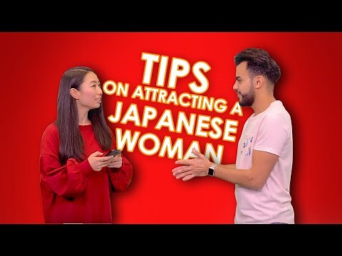 Tips on Attracting a Japanese Woman