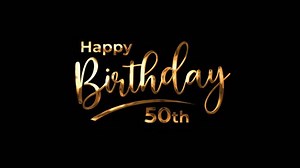 Happy 50th Birthday Handwritten Animated Gold Stock Footage Video (100% Royalty-free) 1099026647 | Shutterstock