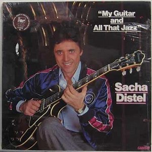 Sacha Distel - My Guitar And All That Jazz