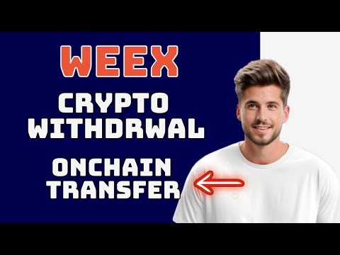Beginner Guide: Withdraw Crypto from WEEX | WEEX Onchain Transfer Explained