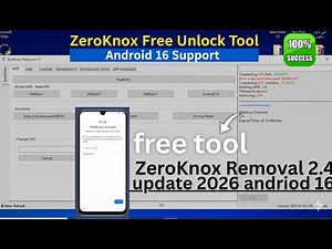 Zeroknox Removal Tool 2.4 Latest Update 2026 | Samsung FRP