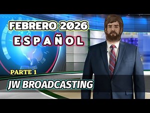 JW BROADCASTING FEBRERO 2026. (TESTIGOS DE JEHOVÁ). JWORG
