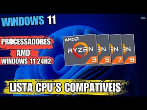 AMD Processors Compatible with Windows 11 24H2 - New List with New CPUs #amd #ryzen