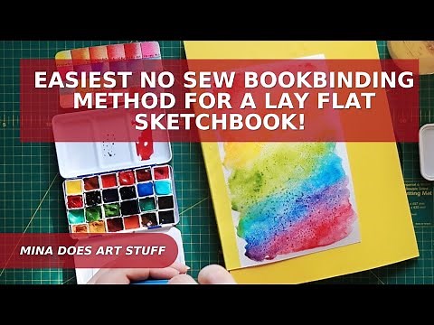 Easiest No Sew Bookbinding Method for a Lay Flat Sketchbook! - Mina Does Art Stuff