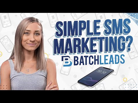 Real Estate Texting Can Be Simple? SMS Marketing in BatchLeads