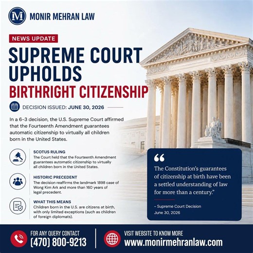 News Update: U.S. Supreme Court Upholds Birthright Citizenship