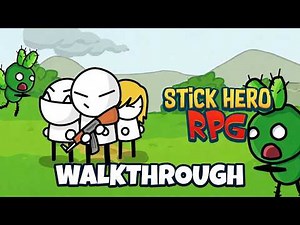 Stick Hero RPG Walkthrough