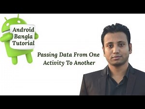 Android Bangla Tutorial 3.4 : how to send data from one activity to another in android