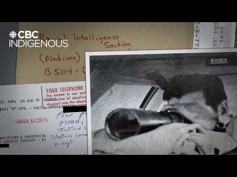 Declassified files expose RCMP's secret surveillance of Indigenous people