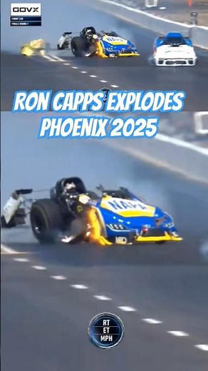 Ron Capps massive explosion ! NHRA Phoenix National Event 2025
