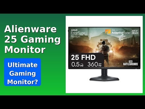 REVIEW (2025): Alienware 25 Gaming Monitor. ESSENTIAL details.