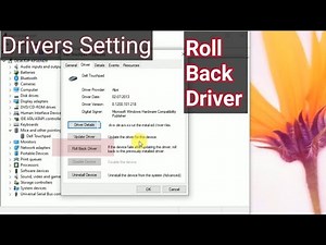 How To Change Driver Setting as "Roll Back Driver" for get Previous version of Driver in Windows 10