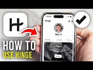 How To Use Hinge - Full Guide