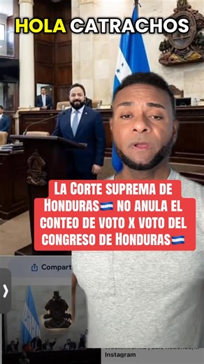 roger aventuras on Instagram: "La Corte Suprema de Honduras🇭🇳No Anula el conteo de Voto X Voto del Congreso Nacional🇭🇳#honduras #usa #catrachos #catracho #eleccionesenhonduras"