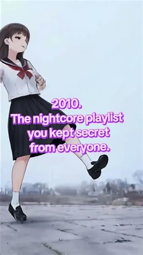 the nightcore playlist you never showed anyone 🎧🇮🇹 #nightcore #nightcoreitalia #nostalgia #2010s .