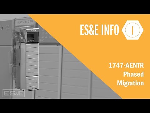 1747-AENTR Phased Migration