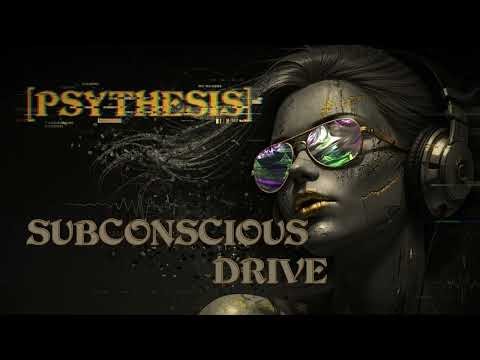 FЯQNCY – Subconsious Drive || [PSYTHESIS] 🔊Psy-Tech, Dark Techno