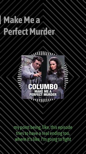 Make Me a Perfect Murder | The Shabby Detective: Yet Another Columbo Podcast