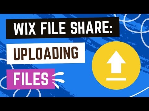 Wix File Share - Uploading Files To The File Share App