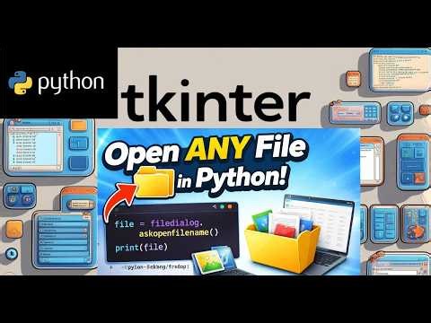 Open Files in Python Tkinter 📂 | File Dialog + Read File (with open) Explained 🔥