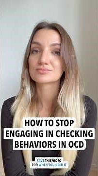 🧠 How To Stop Engaging In Checking Behaviors In OCD