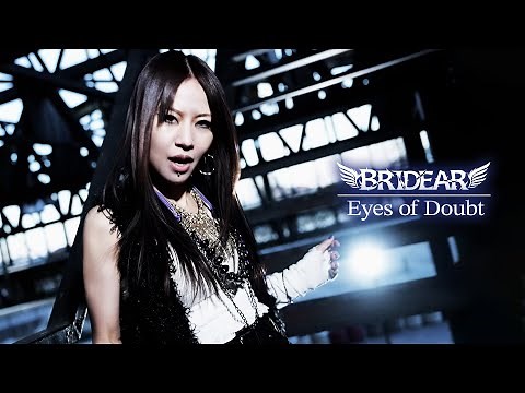 BRIDEAR - Eyes of Doubt [Official music video]