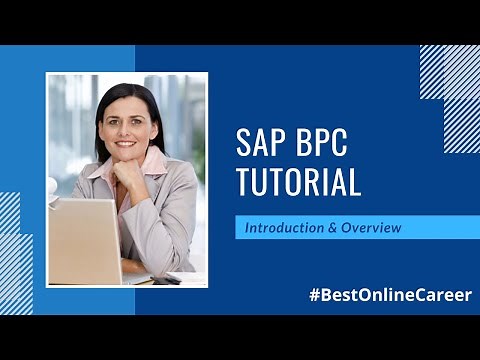 SAP BPC (Business Planning and Consolidation) Tutorial | SAP BPC Overview | SAP BPC Training