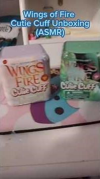 ASMR unboxing Wings of Fire cutie cuffs #wingsoffire #wof