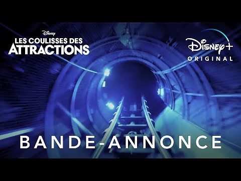 Les coulisses des attractions - Bande-annonce (VF) | Disney+
