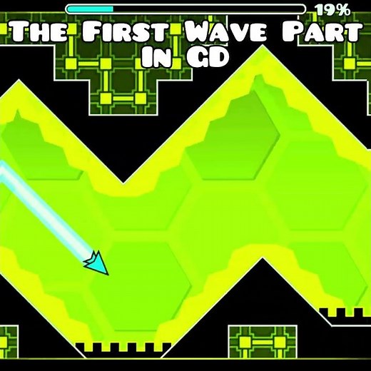 The First Wave Part In Geometry Dash