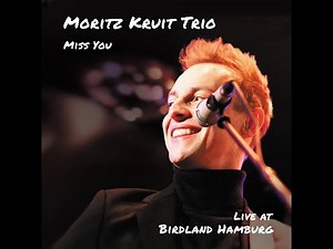 Moritz Kruit Trio feat. Ben Heuer - Miss You - Live At Birdland, Hamburg, Germany - January 2023