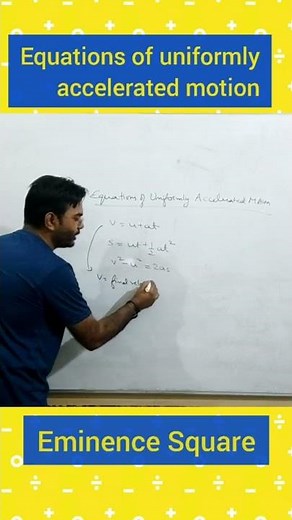 Equations of uniformly accelerated motion